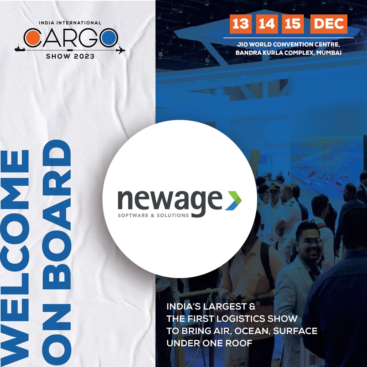 Expanding Horizons: Welcoming Newage Software &amp; Solutions at #IICS2023, India's Premier Cargo and Logistics Show!

We are coming to Jio World Convention Centre from 13th - 15th December 2023!