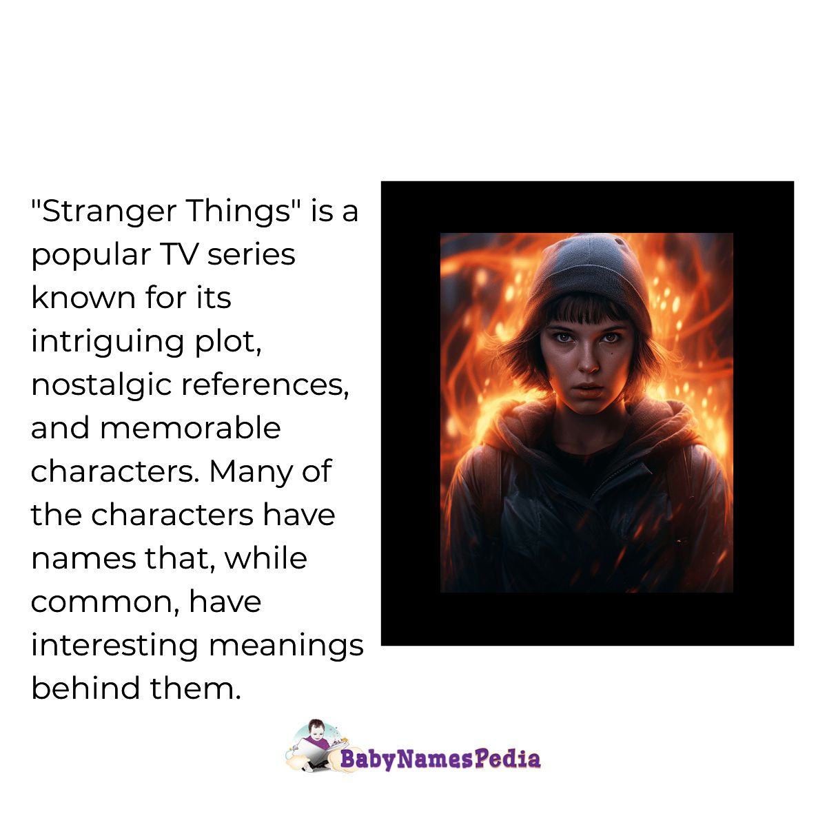 babynamespedia's tweet image. 'Stranger Things' characters aren’t just iconic on screen, but their names have stories too! 😲💥 Follow, Like, and RT if you want more secrets and trivia! #StrangerThings #CharacterCode #NameMysteries #SeriesScoop #SciFiFacts #UpsideDownTruths #StrangerStories #NetflixNames
