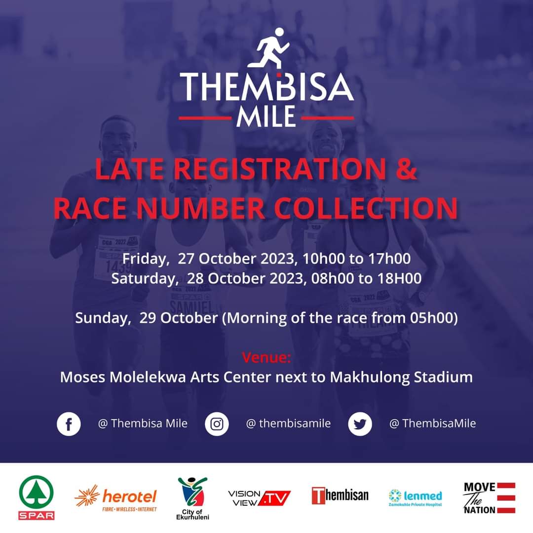 WALK IN REGISTRATION FOR THEMBISA MILE AND 10KM RUN/WALK AT MOSES MOLELEKWA ARTS CENTER 

Walk in registration and race number collection for the Thembisa Mile and 10km run/ walk will take place at the Moses Molelekwa Arts Center next to Makhulong Stadium as follows;