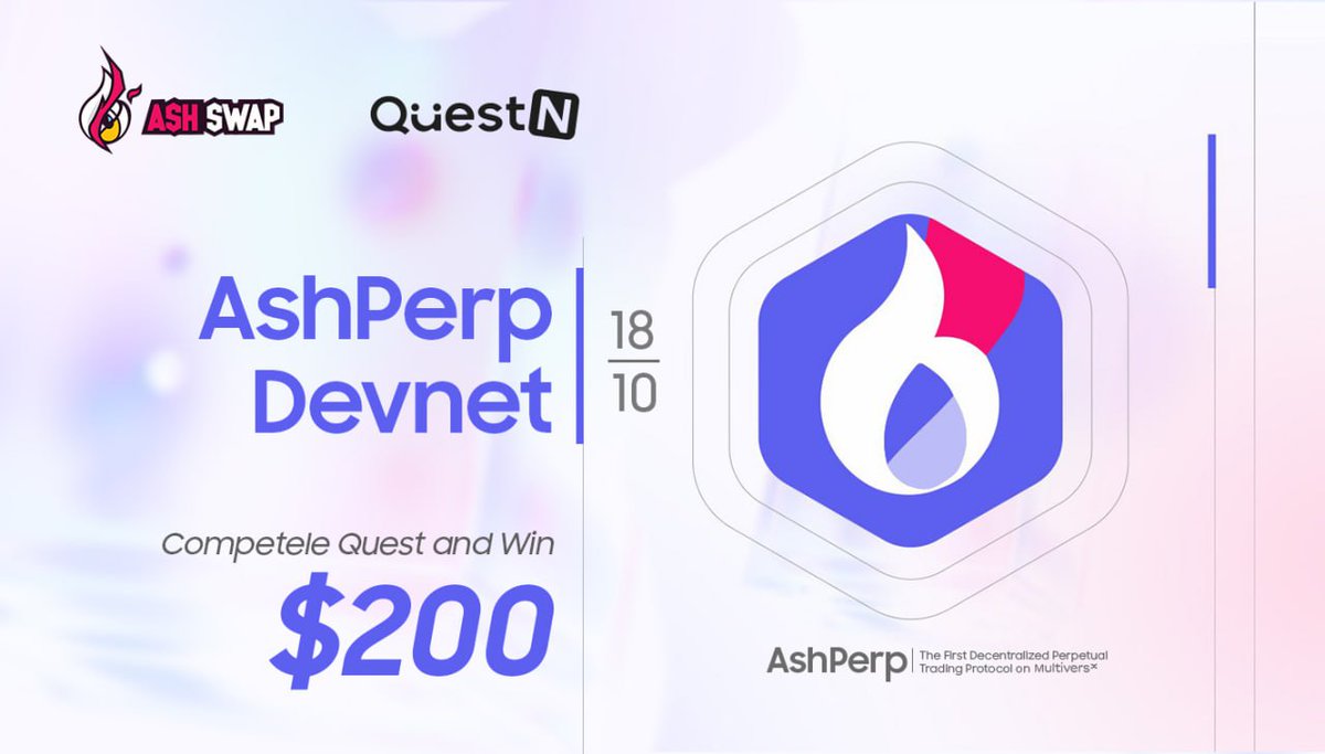 Join our thrilling 5-day celebration with a $200 prize pool! 💰

AshPerp, the first perps DEX on <a href="/MultiversX/">Multiversᕽ</a>, is now live on Devnet, offering a leveraged futures trading experience to our community🥳

Cheers to us 🥂! Complete simple quests at <a href="/QuestN_com/">QuestN</a>: app.questn.com/quest/82885073…