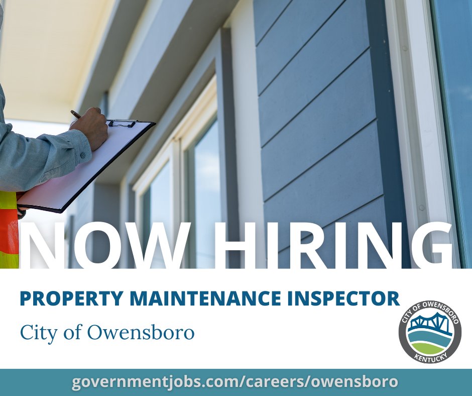 NOW HIRING! The City of Owensboro is looking to hire a Property Maintenance Inspector. Find a list of qualifications and the application process by visiting our website: loom.ly/9QXu1Sg