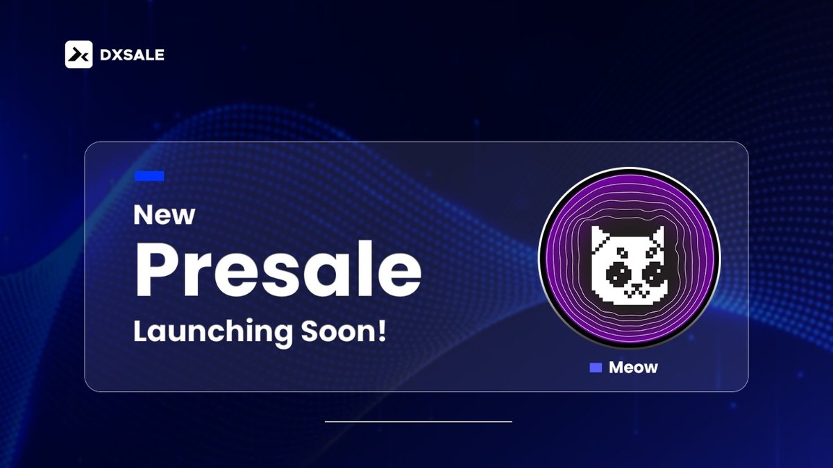 dxsale's tweet photo. New Presale Launching SOON on #DxSale with $MEOW from @wooflabs ๐
Used in the $WOOF labs ecosystem to empower a decentralized community building at the forefront of web3 ๐
๐๏ธ 20/10/23 - 2pm UTC
https://t.co/lBHpEGtmd2
#NFA & #DYOR
#CORE #CoreChain #CoreDAO #COREmunity https://t.co/q6oOzTYGte