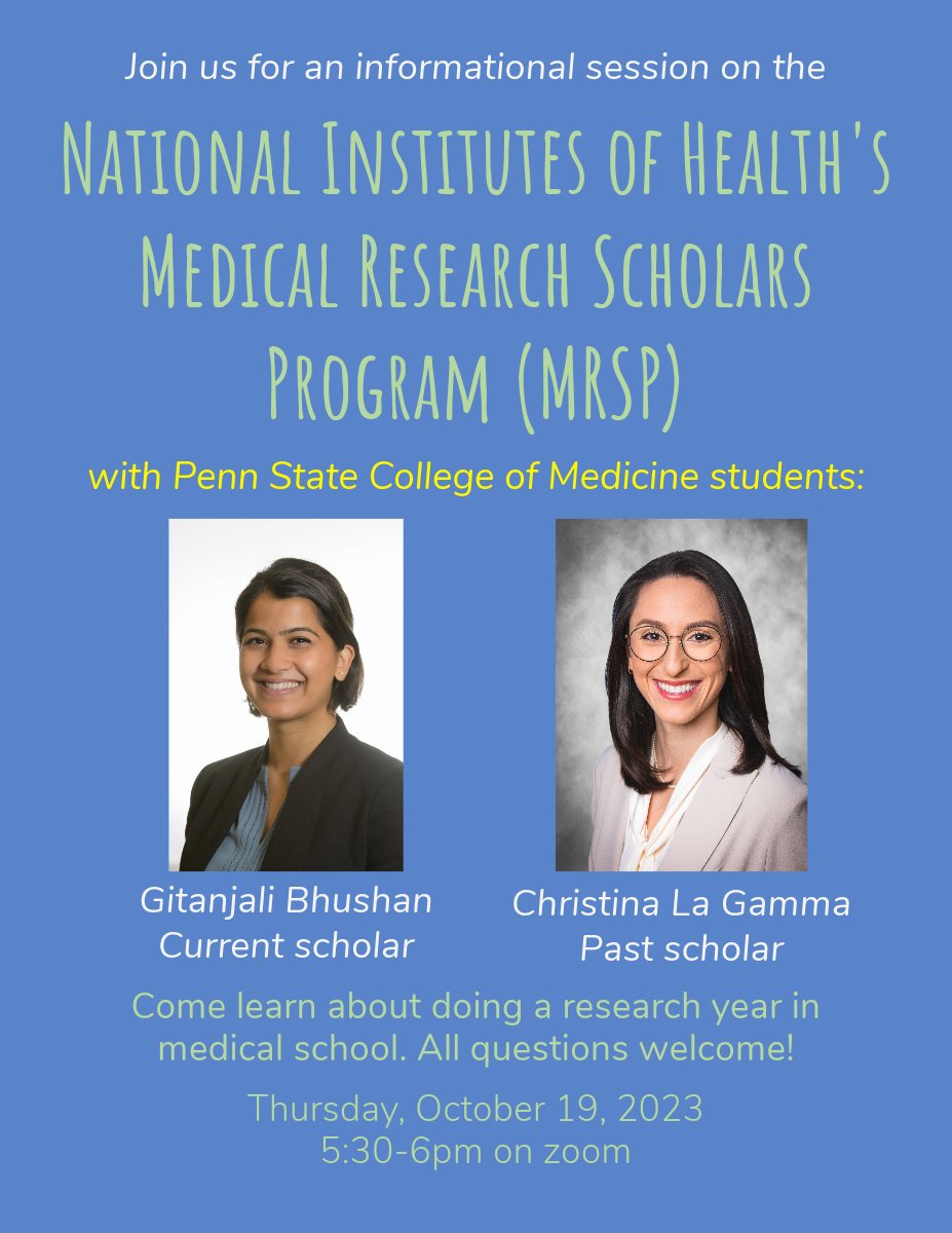 Join me tomorrow 10/19 at 5:30pm EST with & Gitanjali as we discuss our experiences in the @NIH's Medical Research Scholars Program, a professional development program for future clinician-scientists. @CCMedEd @PennStHershey @PSUresearch 

Link: psu.zoom.us/j/97555591757?…
Dm for pw