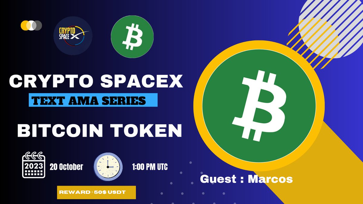CRYPTO SPACEX Will Host #AMA With ' @bitcointokenbtk ' 20 October At 1:00 PM UTC 🎁 Reward Pool : 50$ USDT 🏠 Venue : : t.me/CryptoSpaceX01 Rules 1️⃣.Follow: @CryptospaceX01 2️⃣.Follow: @BitcoinTokenBTK 3️⃣. Like, Retweet & Send Your Best Question