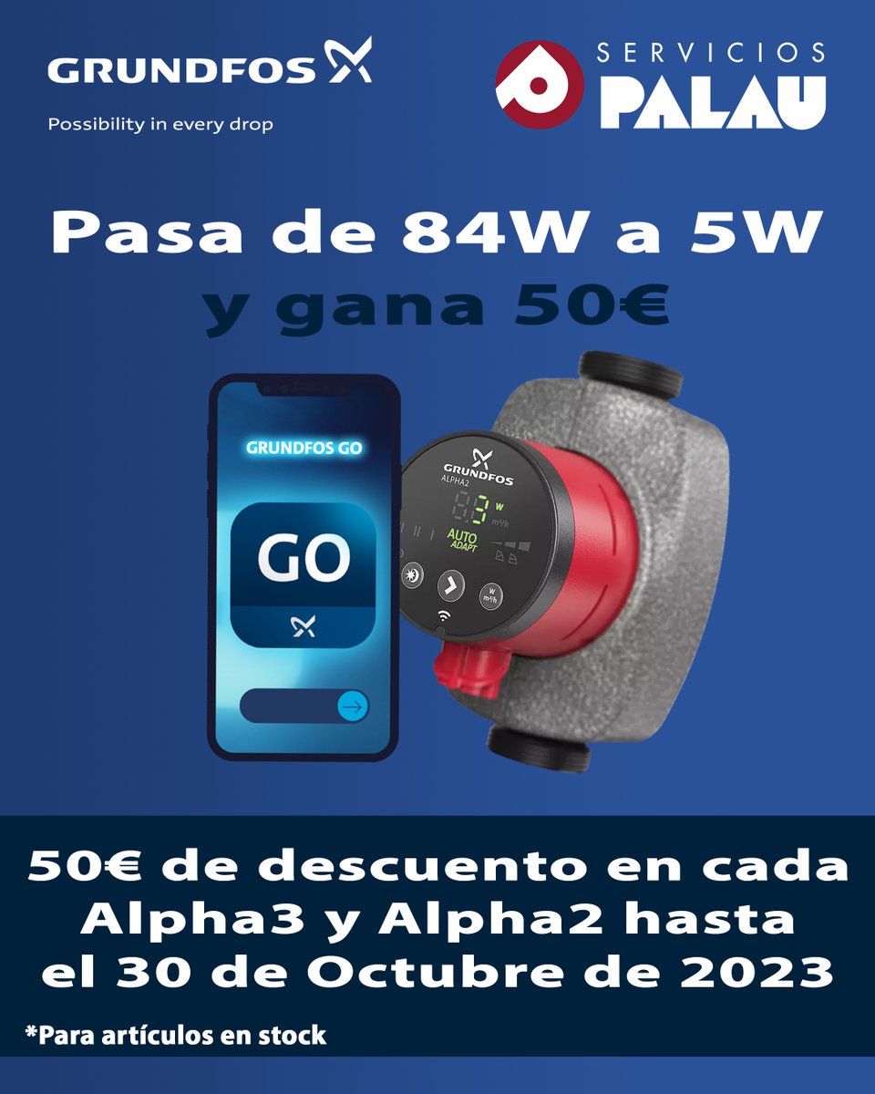<a href="/grundfos/">Grundfos</a> España y Servicios Palau os traemos una promoción que no podéis dejar escapar, con la compra de cualquier bomba circulatoria para calefacción de la gama Alpha3 o Alpha2 que tengamos en stock, recibe un descuento directo de 50€. Promoción válida hasta el 30 Octubre 2023
