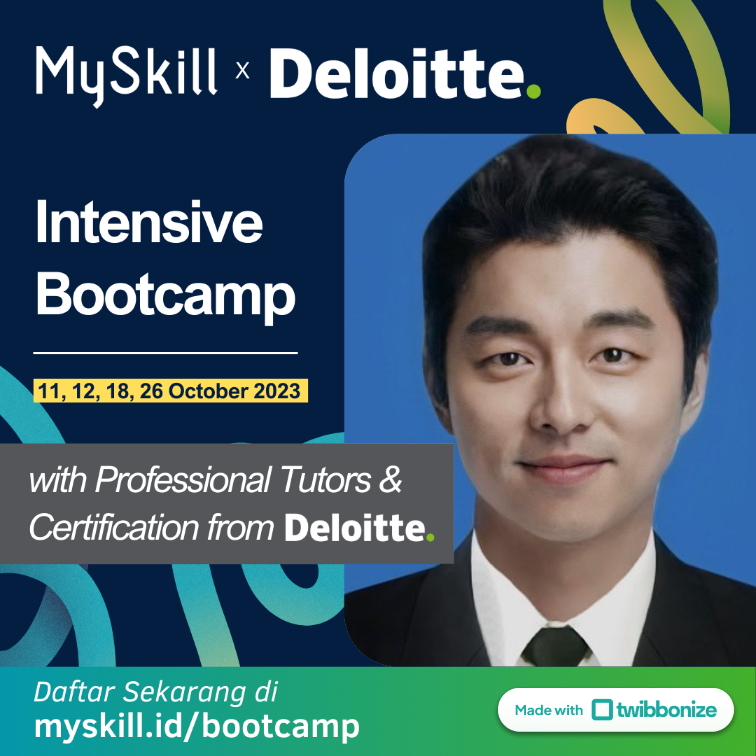 #myskillxdeloitte #myskill #deloitte #freeintensivebootcamp #kelasgratis #bootcampgratis #onlinecourse #freeonlinecourse