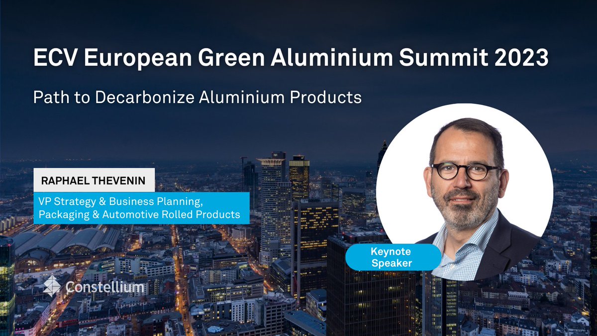 On October 19, Constellium's Raphael Thevenin will hold a keynote speech at the @ECV_Int European #GreenAluminiumSummit 2023 in Frankfurt.

Join the session to learn about the Path to Decarbonize #Aluminium Products.

#IdeasMaterialized #aluminum #sustainability #decarbonization