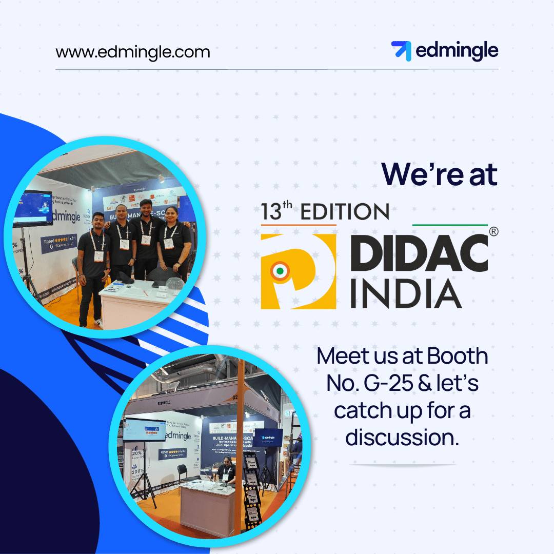 If you haven't met us yet at the 13th Edition of DIDAC India, come join us for a discussion at Booth No. G-25. 😊

#didac #lms #lmssoftware #bengaluru #edmingle #elearning #elearningplatform