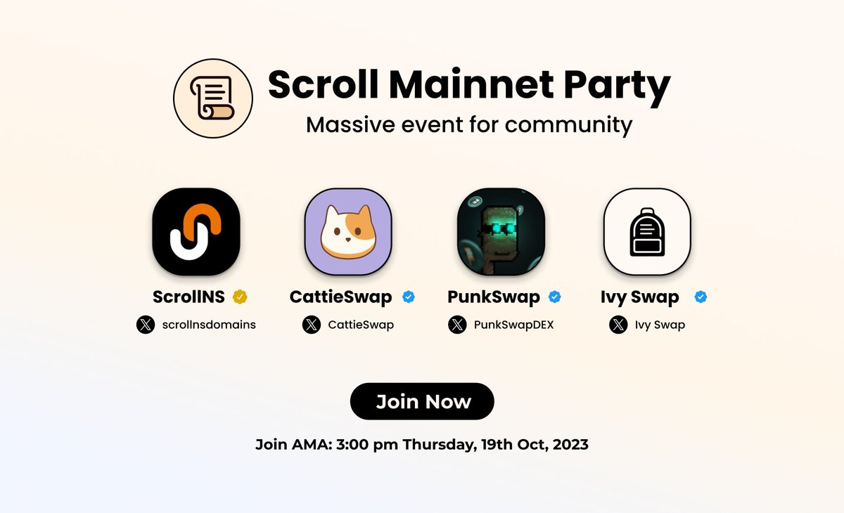 🚀 Join the Scroll Builders Mainnet event! 🎉

Don't miss the massive event from top-tier projects on Scroll:

1️⃣: Claim Scroll Builders Mainnet NFT 👇
mirror.xyz/0xa7718C081F45…
2️⃣ Follow: <a href="/PunkSwapDEX/">PunkSwap DEX</a> @CattieSwap <a href="/IvySwap_io/">Ivy Swap 📜</a> <a href="/scrollnsdomains/">Scroll Name Service</a>
3️⃣ Like, Repost, Comment #Scroll with 3