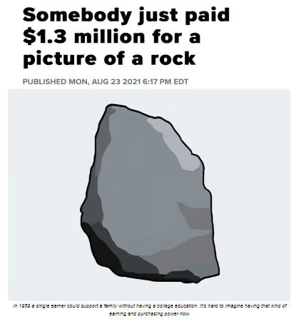 Unbelievable that in 2021, someone paid $1.3 million for a picture of a rock! The era of easy money definitely led to some mind-boggling outcomes. #InvestmentInsanity #lowinterestrate #cheapmoney #NFT #Crypto