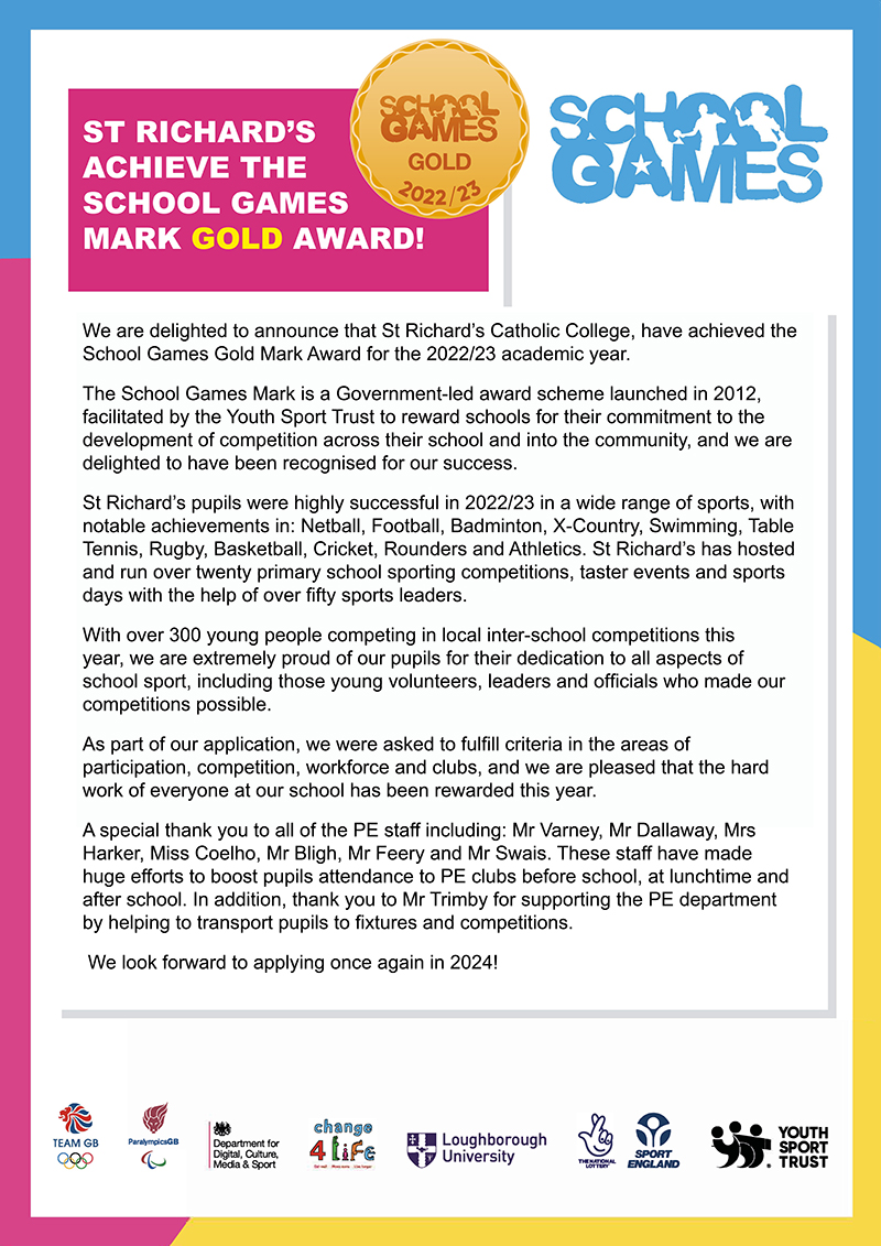 We are delighted to announce <a href="/StRichardsCC/">St Richard's</a> have achieved the School Games Gold Mark Award for the 2022/23 academic year. <a href="/YourSchoolGames/">School Games</a> Congratulations to all involved!