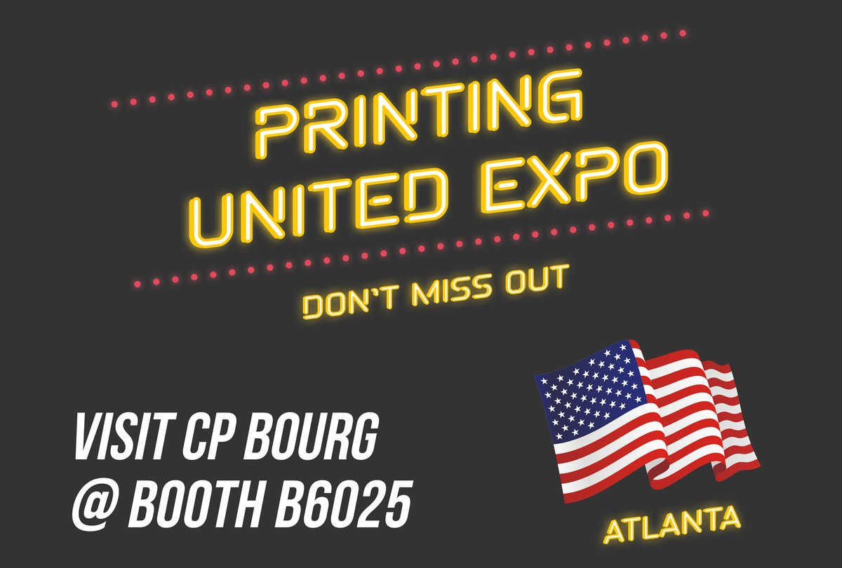 Don't miss out

Printing United Expo, Atlanta, Oct. 18-20

Visit CP Bourg @ Booth B6025

#atlanta #usa #printingunitedexpo #cpbourg #printingunitedalliance #swissmade #printfinishing
