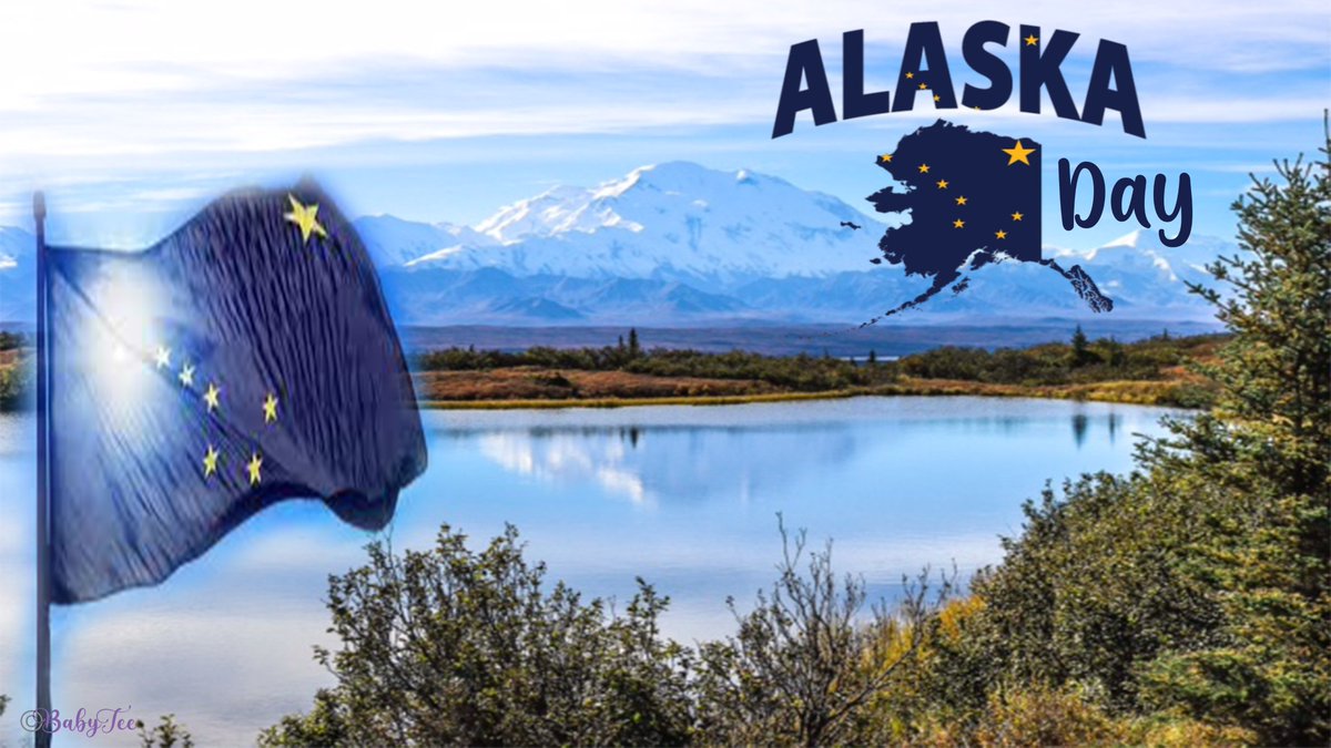 #AlaskaDay - 18 October