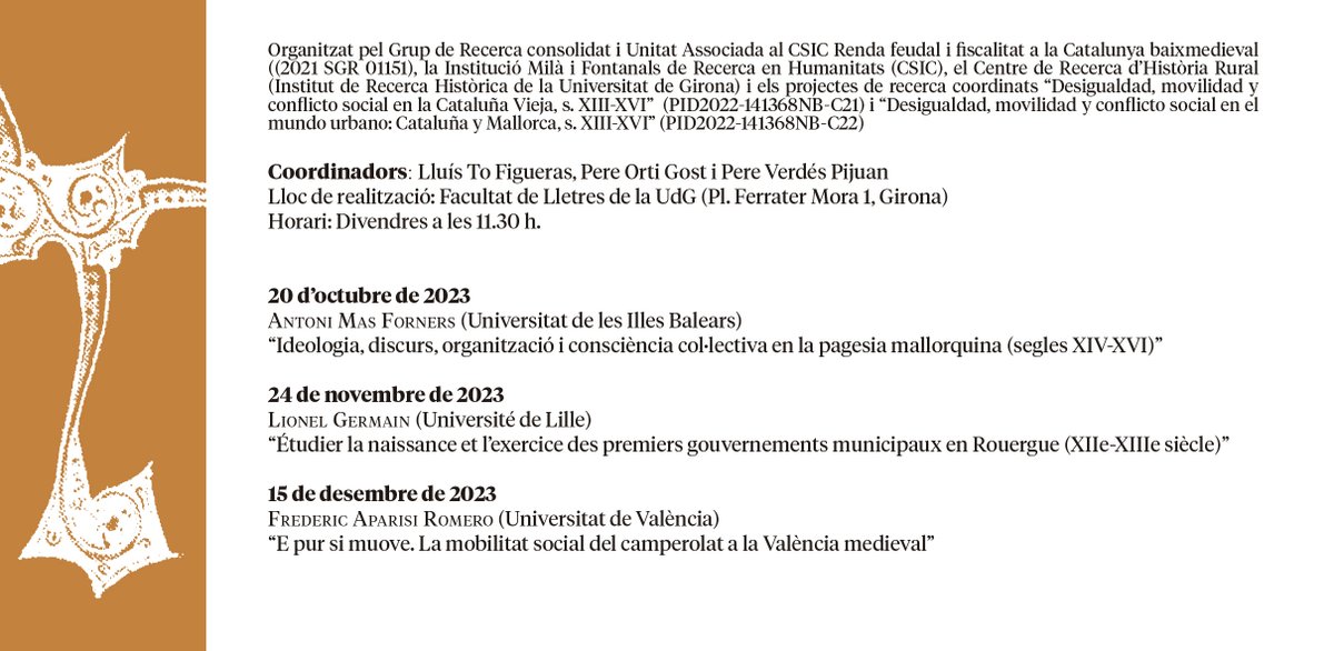AHGirona's tweet photo. Aquest divendres, 1a sessió del 20è Seminari d'Història Medieval del curs 2023-2024 
Organitza el Grup de Recerca consolidat i unitat associada al CSIC "Renda Feudal i Fiscalitat a la Catalunya baixmedieval" @CRHR_UdG @CSICCat #Refiscat
@patrimonigencat #XAC https://t.co/mZIKB3ONHh