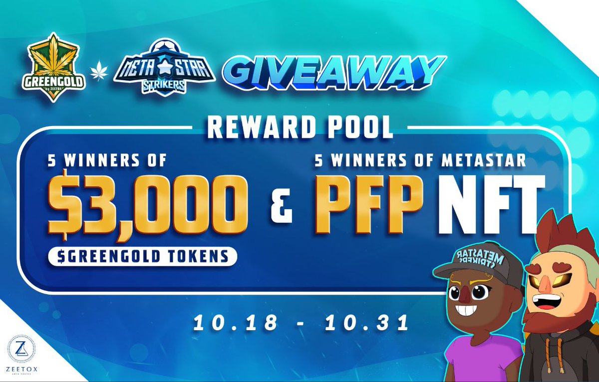 ZEETOX (@zeetox_global) on Twitter photo 🎉 Partnership Giveaway! 🚀
Celebrate our partnership with <a href="/metastargame/">MetaStar Strikers</a> & stand a chance to win
💰 1 PFP NFT for 5 lucky winners
💰 $3000 $GREENGOLD for 5 lucky winners
Follow @ZEETOX_Global & <a href="/metastargame/">MetaStar Strikers</a>
Like & RT this post
Tag 3 Friends
Repost with #GREENGOLDxMetaStars 🎉 Partnership Giveaway! 🚀
Celebrate our partnership with <a href="/metastargame/">MetaStar Strikers</a> & stand a chance to win
💰 1 PFP NFT for 5 lucky winners
💰 $3000 $GREENGOLD for 5 lucky winners
Follow @ZEETOX_Global & <a href="/metastargame/">MetaStar Strikers</a>
Like & RT this post
Tag 3 Friends
Repost with #GREENGOLDxMetaStars