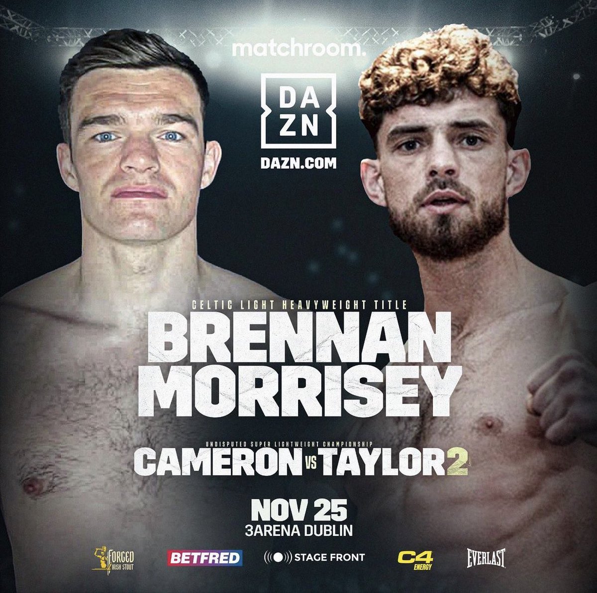 emmetbrennan91's tweet photo. November 25th MY TIME 

First professional title in only my second fight

Not many people are taking them chances

But I’m here for everything

Fighting 1 kilometre from my own house

What dreams are made of https://t.co/3BoXkYS4vD