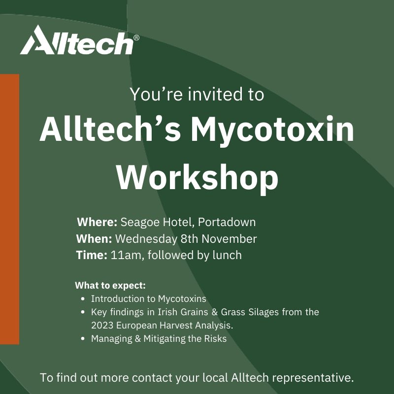 ⭐️Save your seats!⭐️

We’re delighted to announce Alltechs Mycotoxin workshop❕

7th November - Horse &amp; Jockey, Tipperary 
8th November - Seagoe Hotel, Portadown

For more details and RSVP please contact your local representative❕