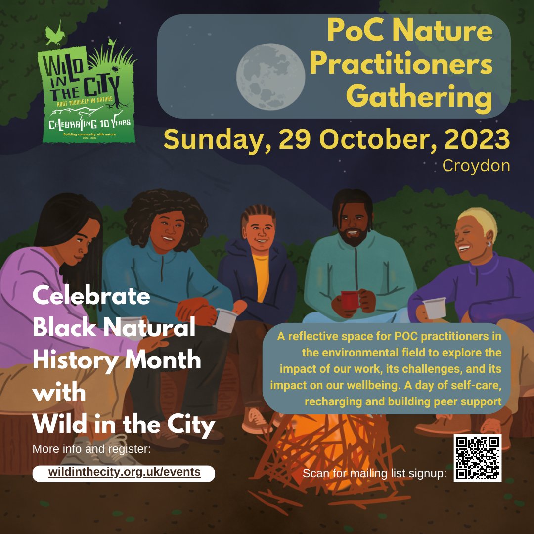 Reflective gathering for PoC working in the environmental and outdoor fields to explore impact of our work and build peer support. 29 Oct 2023🌳 Celebrating Black Natural History Month with Wild in the City🌳 wildinthecity.org.uk/events @BhmUK #BHM #Nature