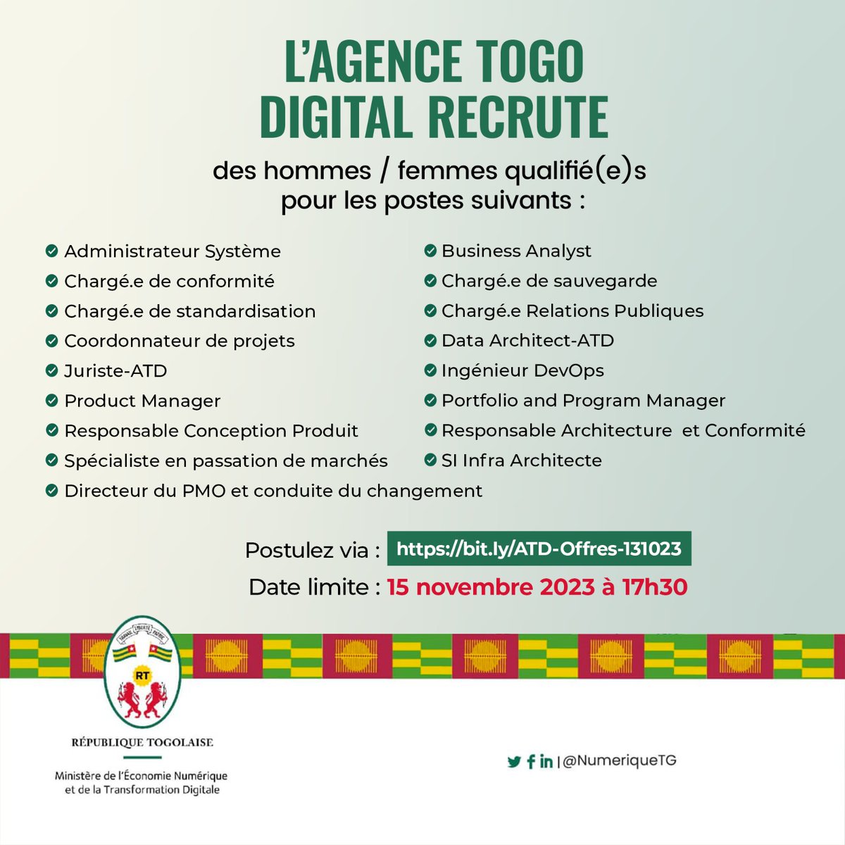 NumeriqueTG's tweet photo. L'Agence Togo Digital (ATD) recherche des professionnels motivés pour rejoindre son équipe. 17 postes clés dans le cadre de la mission de transformation numérique au Togo sont disponibles.

📅 Date limite de candidature : 15 novembre 2023

Pour plus de détails  👉🏾 : https://t.co/WYzdmmBvXB 

#RecrutementATD #Emplois #Opportunités #AgenceTogoDigital #MENTD #NumeriqueTg