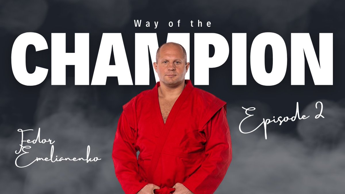 SAMBOFIAS's tweet photo. THE SECOND EPISODE OF THE SERIES “WAY OF THE CHAMPION” HAS BEEN RELEASED: THE HERO IS FEDOR #EMELIANENKO
Watch here: https://t.co/xf9fTd6QhE https://t.co/G0p4GnjvsI