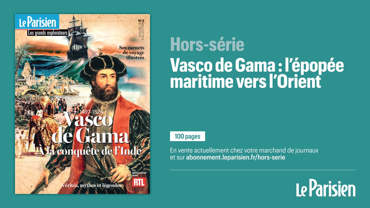 🚣🏻‍♂️ @le_Parisien s'associe à @RTLFrance à l'occasion de son nouveau hors-série 'Vasco de Gama, à la conquête de l'Inde' 100 pages de vérités, mythes et légendes sur le navigateur portugais entre 1497 et 1524. ▶ Un hors-série à retrouver dans les points de vente habituels.