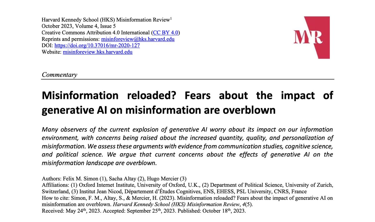 🚨Publication alert🚨 📝 What should we make of claims that generative AI will spell misinformation doom? In our new peer-reviewed commentary for @MisinfoReview, @hugoreasoning, @Sacha_Altay & yours truly argue that such fears are overblown. 🤖 📰 misinforeview.hks.harvard.edu/article/misinf…