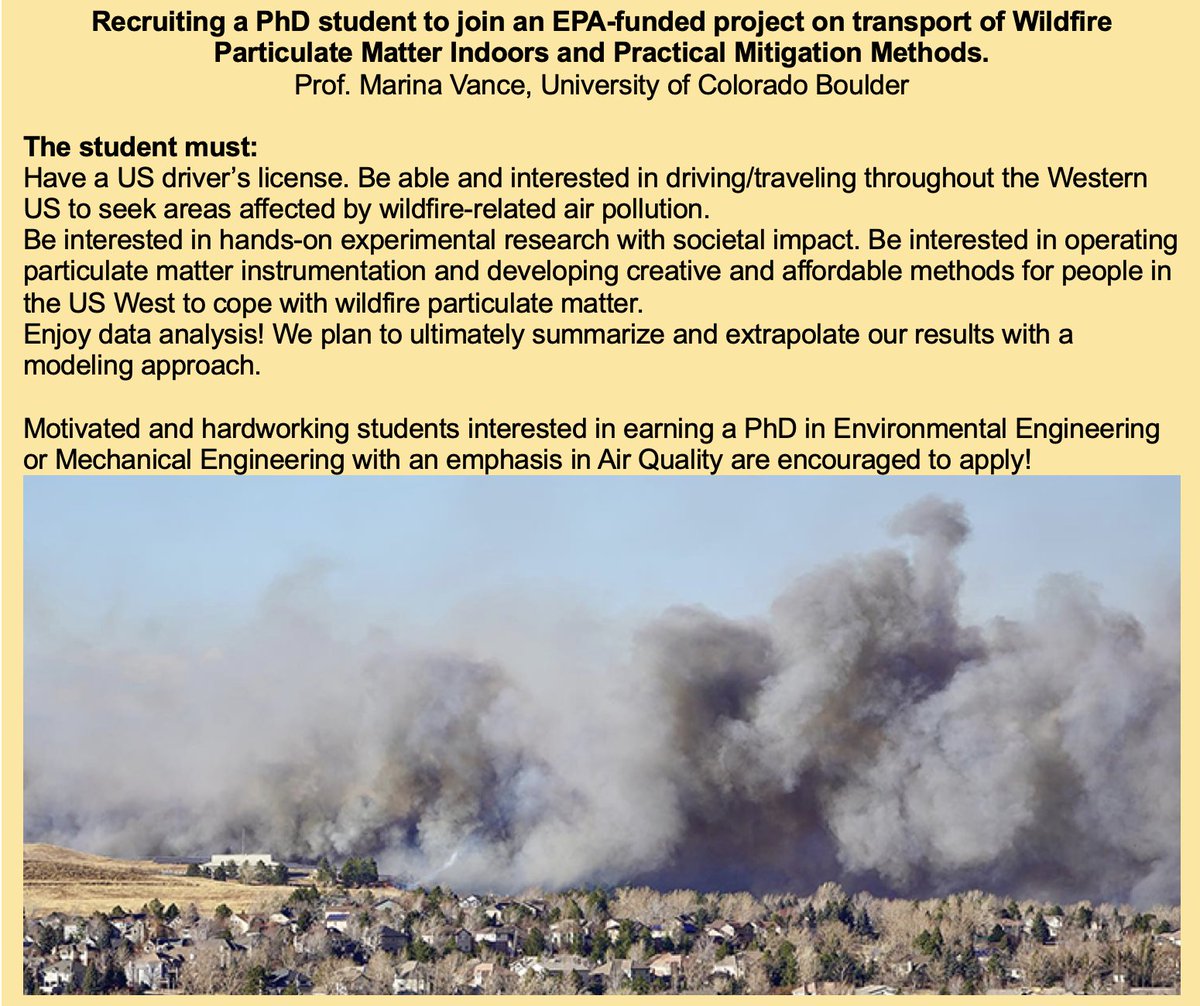 I am recruiting a PhD student for a project on transport of Wildfire Particulate Matter Indoors and Practical Mitigation Methods. Students interested in earning a PhD in Environmental Engineering or Mechanical Engineering with an emphasis in Air Quality are encouraged to apply!