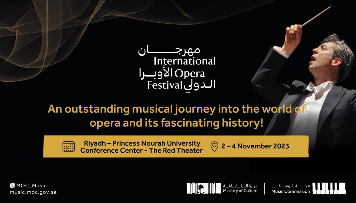 TheSaudiGate's tweet photo. Into Opera ๐ญ hereโs 3 nights you could be interested in, INTERNATIONAL OPERA FESTIVAL ๐ซ
๐๏ธ 2 - 4 November
๐The Red Theatre in Riyadh
๐ https://t.co/9eH479reD0
#TheSaudiGate #SaudiMusicCommission https://t.co/1xwDW1p5Bz