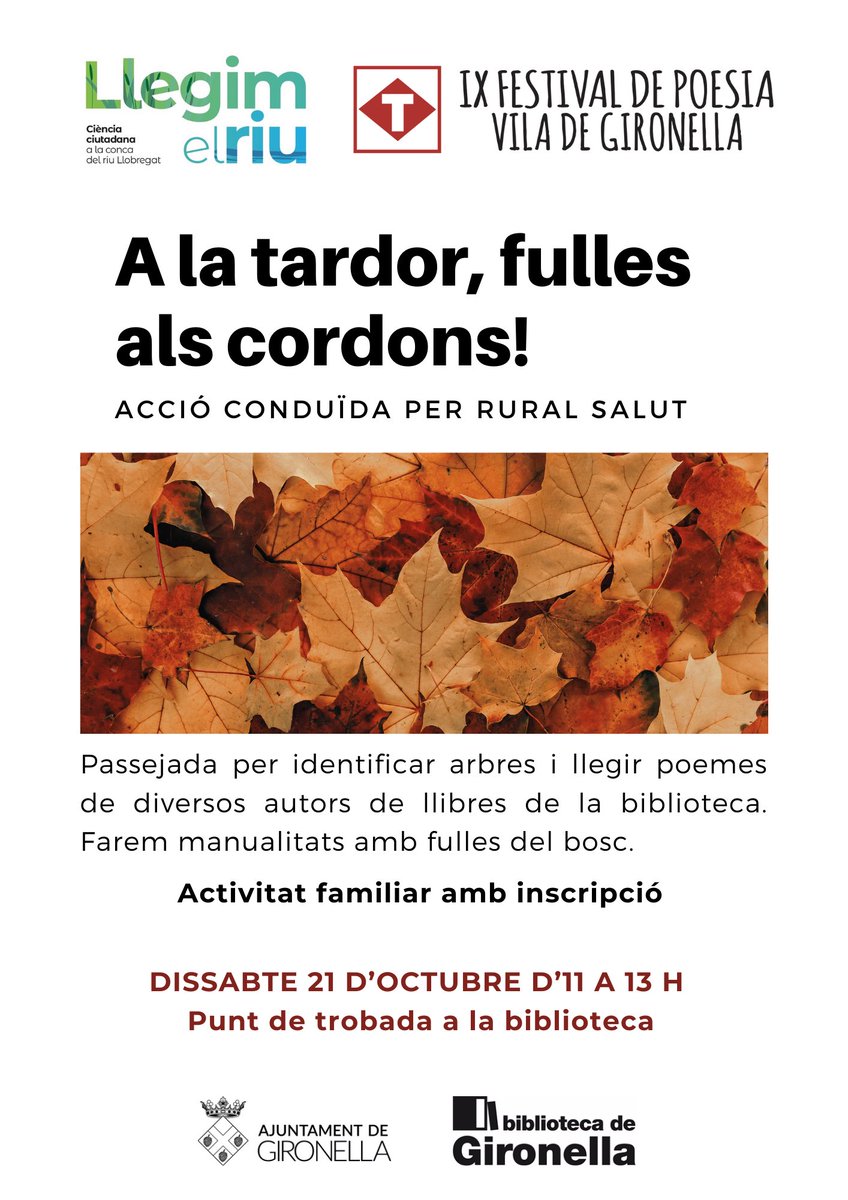 Properes activitats a la Biblioteca 🧵:
21/10 - A la tardor, fulles als cordons!
Una activitat dins el projecte #LlegimelRiu amb @ruralsalut i @poesiagironella ✨
