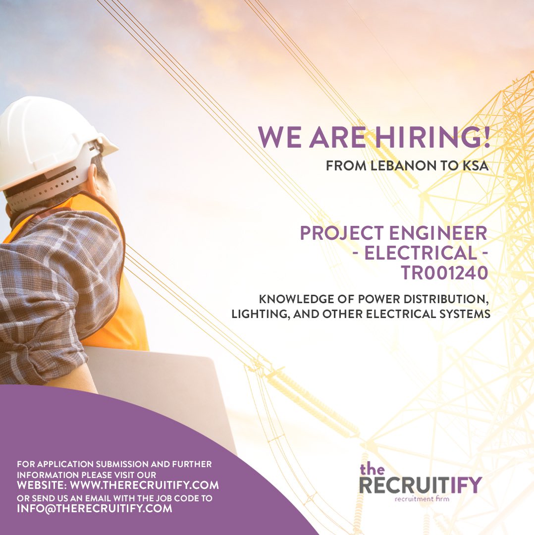therecruitify's tweet photo. We are looking for Project Engineer – Electrical from LEBANON to Saudi Arabia

For application submission and further information please visit our website https://t.co/J7TDbco3aU or send us an email with the job code TR001240 info@therecruitify.com https://t.co/bAxZlfzuph