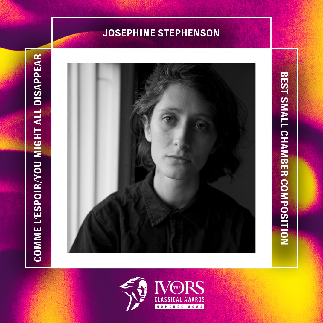 #TheIvorsClassicalAwards nomination for Small Chamber Comme l’espoir/you might all disappear by @jsphnstphnsn Listen bit.ly/3tyXwQJ