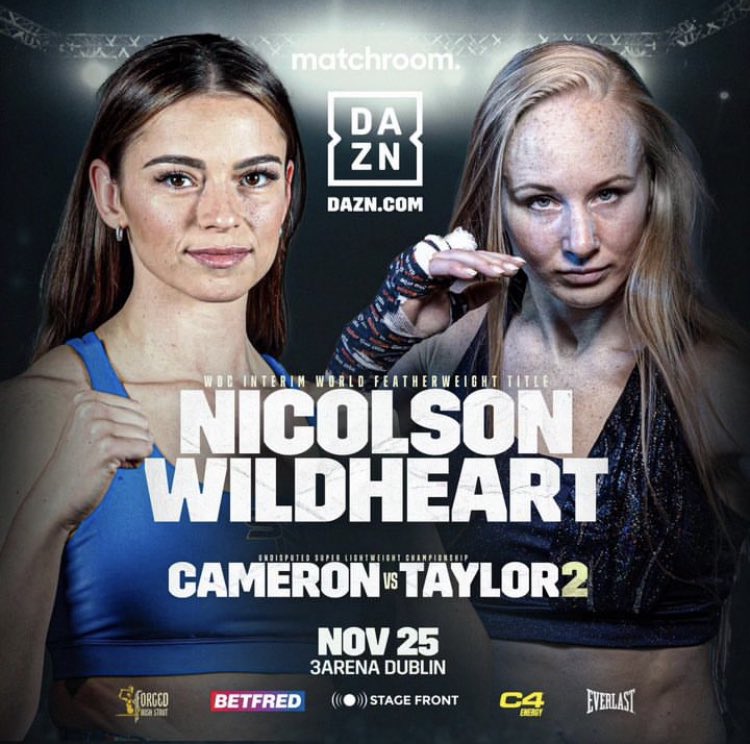 ‼️HUGE FIGHT ‼️

🇦🇺 Skye Nicolson (8-0) will defend her WBC Featherweight Interim World Title against 🇸🇪 Lucy Wildheart (10-2)

🏆 Chantelle Cameron - Katie Taylor undercard 
📍 3 Arena, Dublin
📅 November 25th