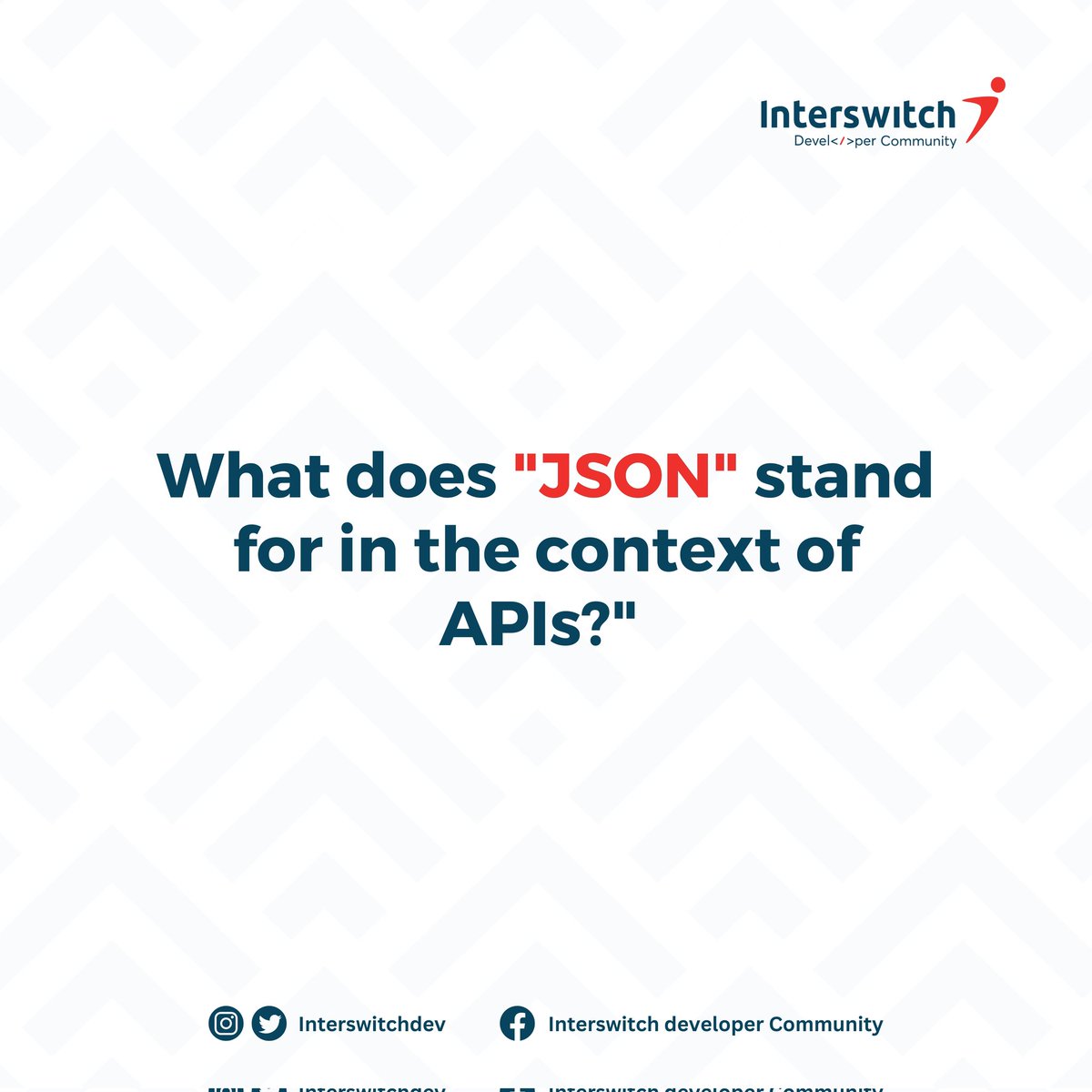 InterswitchDev's tweet image. it's quiz time🎉 Can you share the meaning of 'JSON' in context of API ?
Share your answer in the comment below ☺️
#interswitchdeveloper
#interswitchdevelopercommunity
#developercommunity
#quiztime
#api