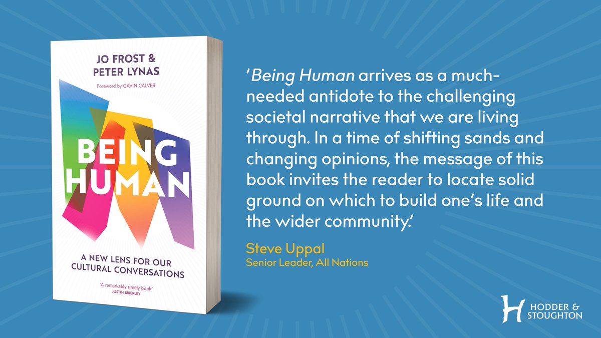 Being Human: A new lens for our cultural conversations is out now. 

Huge thanks to <a href="/SteveUppal/">Steve Uppal</a> for his generous endorsement! 

Grab your copy today: beinghumanlens.com/book

<a href="/peterlynas/">Ｐｅｔｅｒ Ｌｙｎａｓ</a> <a href="/jofrosty/">Jo Frost</a> <a href="/HodderFaith/">Hodder Faith</a>