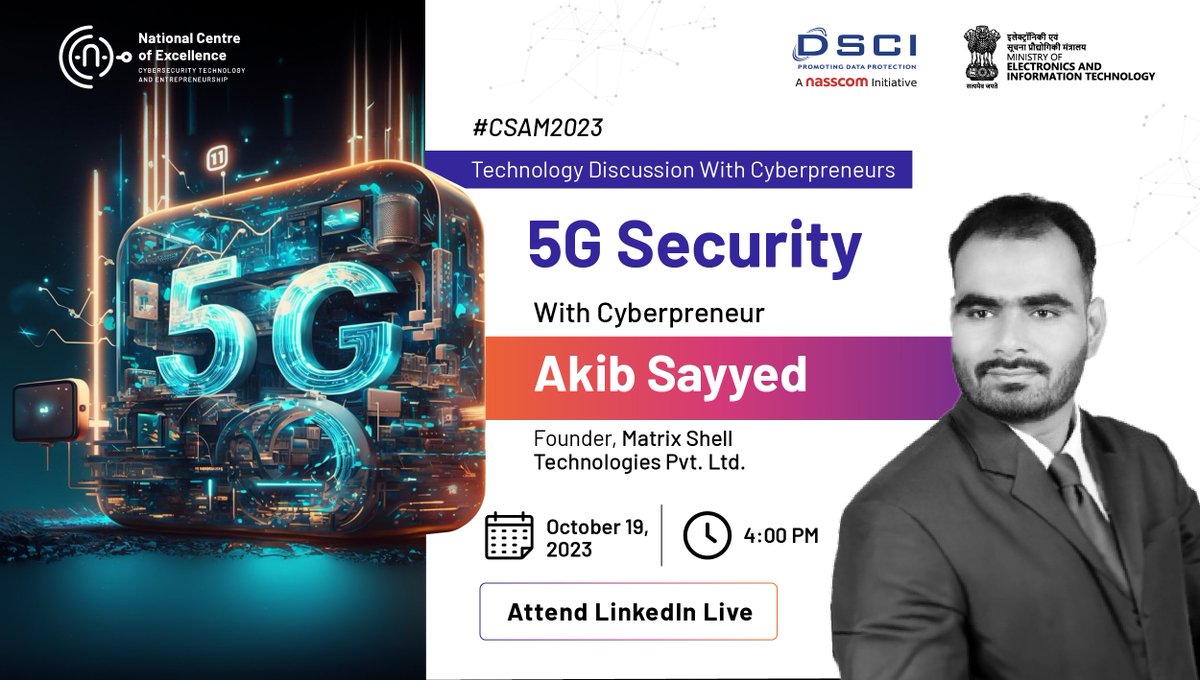 CoeNational's tweet image. 📡 Join us for an insightful talk about '5G Security' with Cyberpreneur Akib Sayyed, the founder of Matrix Shell Technologies Pvt. Ltd.
📅 19th Oct
⏰4:00 PM
On LinkedIn Live.
Don't miss this during #CybersecurityAwarenessMonth!
🔗linkedin.com/events/5gsecur…
@ShellMatrix