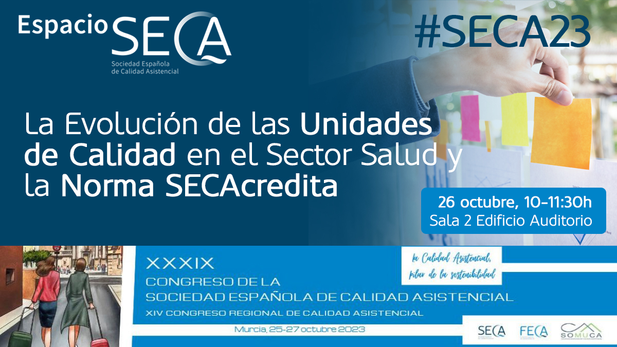 👥¿Quieres conocer el trabajo que desarrollan nuestros socios? Acércate a los #EspacioSECA en #SECA23:
🟦 “La evolución de las unidades de calidad en el sector salud y la norma #SECAcredita”
🗓️26 oct
🕙10:00-11:30h
📍Sala 2 Edificio Auditorio
bit.ly/EspacioSECA1