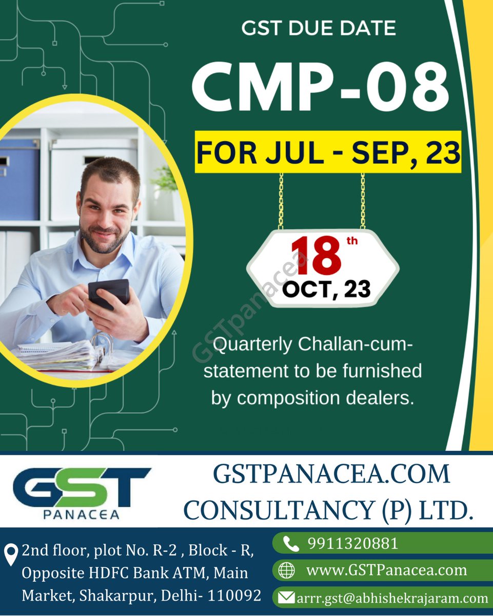 GstPanacea's tweet image. Due Date Reminder
GST DUE DATE CMP-08
FOR JULY - SEPT, 23

#GSTCompositionScheme #QuarterlyReturn #GSTIndia #TaxCompliance #BusinessTax #GSTUpdates #IndianTaxation