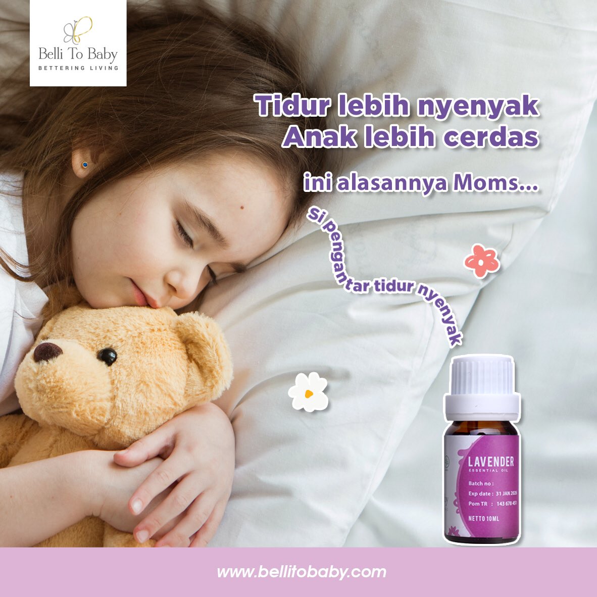 BelliToBaby_ID's tweet photo. Dengan pola tidur yang benar dan kualitas tidur yang baik dapat meningkatkan kecerdasan si kecil loh moms. Jadikan Essential Oil Lavender teman untuk menemani agar si kecil tidur lebih nyenyak, tanpa efek samping &amp; aman digunakan sehari hari  🤗❤️ https://t.co/NVCdm1wRhQ