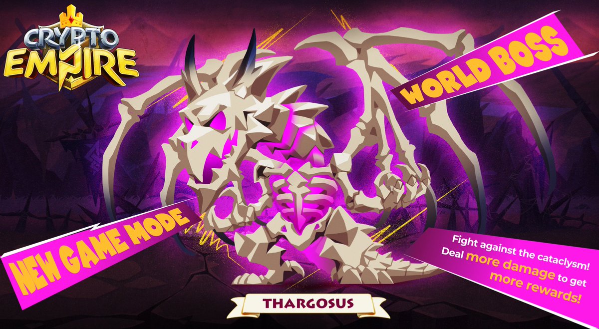 🦖The Bone Of Thargosus has awoken! 🔥

In the all-new World Boss mode, you'll face off against the mighty Bone of Thargosus (aka. BOSS). The more damage you deal, the greater the rewards! 🏆

Launching soon 🚀 cryptoempire.games

Get ready for a big challenge, Heroes! 👑⚔️