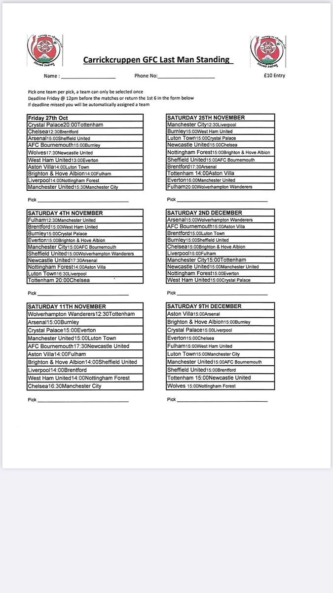 Carrickcruppen's tweet photo. ‘Last Man Standing’ competition using the Premier League fixtures.  Hopefully you can all support, it will be a bit of craic and maybe even get the kids involved to pick the teams.  

£10 to enter

Selections can be sent via DM, details on how to pay will be sent in response. https://t.co/GLGpQWkOP0