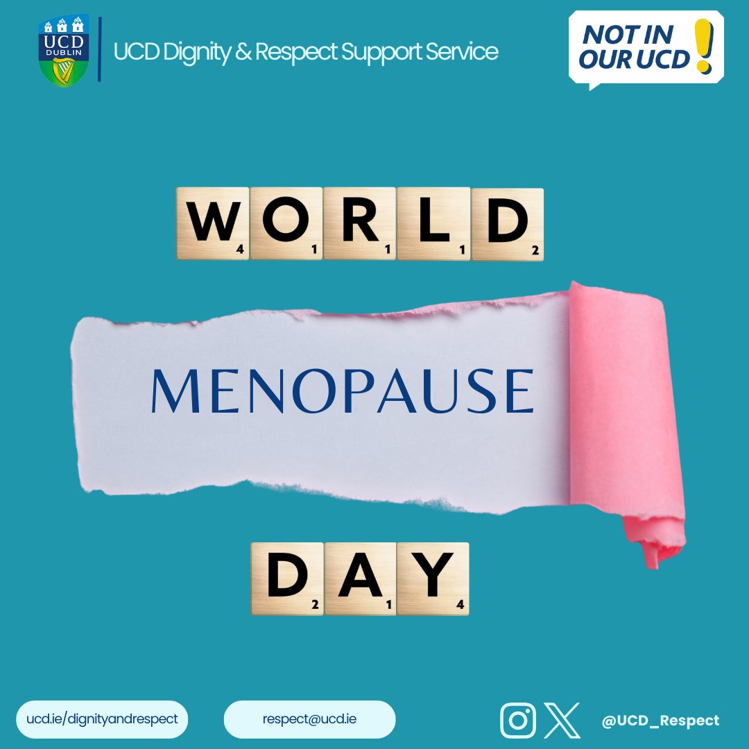 📅Today is #WorldMenopauseDay ❓Did you know? UCD has a Menopause (including Perimenopause) Policy & is committed to ensuring colleagues can comfortably & openly have conversations about menopause. 🌐Find out more at the link in our bio. #UcdDignity #UcdRespect #NotInOurUCD