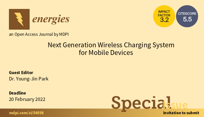energies_mdpi's tweet photo. #mdpienergies #callforreading
👏 We are happy to invite you to read Special Issue "Next Generation Wireless Charging System for Mobile Devices".
👉 https://t.co/Pt0PzMUoxd
#wirelesscharging #magneticcoupling #powercontrol #IoTsensors #resonator #wirelesspowertransfer https://t.co/Ci0iH45yZF