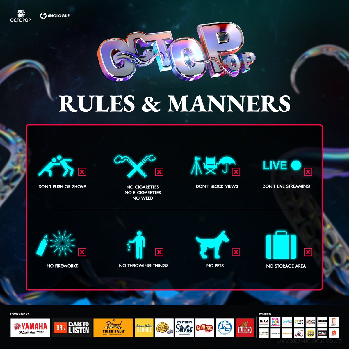 OCTOPOPFEST's tweet photo. [🔱 RULES & MANNERS 🐙]
เงื่อนไขการเข้าร่วมงาน #OCTOPOP2023 

รวมสิ่งที่อนุญาตให้นำเข้างาน และข้อห้าม ข้อควรระวังที่ไม่อนุญาต พี่หมึกอยากให้ OCTOPIANS ทุกคนจะได้มาสนุกไปพร้อมกันในทุกโชว์ ทุกเวทีแบบเต็มที่~

และในงานอย่าลืมใส่ #OCTOPOP2023 เพื่ออัพเดทบรรยากาศงานและความ POP ของศิลปินให้โลกรู้กันด้วยนะ! 🪸🤍

อ่านกฎกันให้ดี เตรียมตัวให้พร้อม งานนี้พี่หมึกไม่มีจุดรับฝากของ อีกแค่ 3 วัน เตรียมมามันส์กันได้เลย! ❤️‍🔥
🗓 21 - 22 ตุลาคม 2566 
📍 ธันเดอร์โดมสเตเดียม และ ธันเดอร์โดม 

🛎 ซื้อบัตรได้ที่ทุกช่องทางของ Thaiticketmajor 
🔱 https://t.co/RD43M7r8LM

•

[🔱 RULES & ETIQUETTE 🐙]
#OCTOPOP2023 Event Guidelines

This guide contains important information about what you can and cannot bring to the event, for fun and respectful experience for everyone.

Don't forget to use the official hashtag #OCTOPOP2023 to share updates and the POP vibe with the world! 🪸🤍

Read the guidelines carefully, prepare yourself,  just 3 days away! ❤️‍🔥
🗓 October 21-22, 2023
📍 Thunder Dome Stadium and Thunder Dome

🛎 Tickets are available through all Thaiticketmajor channels
🔱 https://t.co/hdCK4TZdM5

#OCTOPOP2023
#หมึกเดือนสิบ
#4NOLOGUE