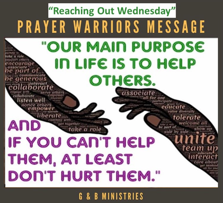 #JustSharing
#ReachingOutWednesday
#EachOneReachOne