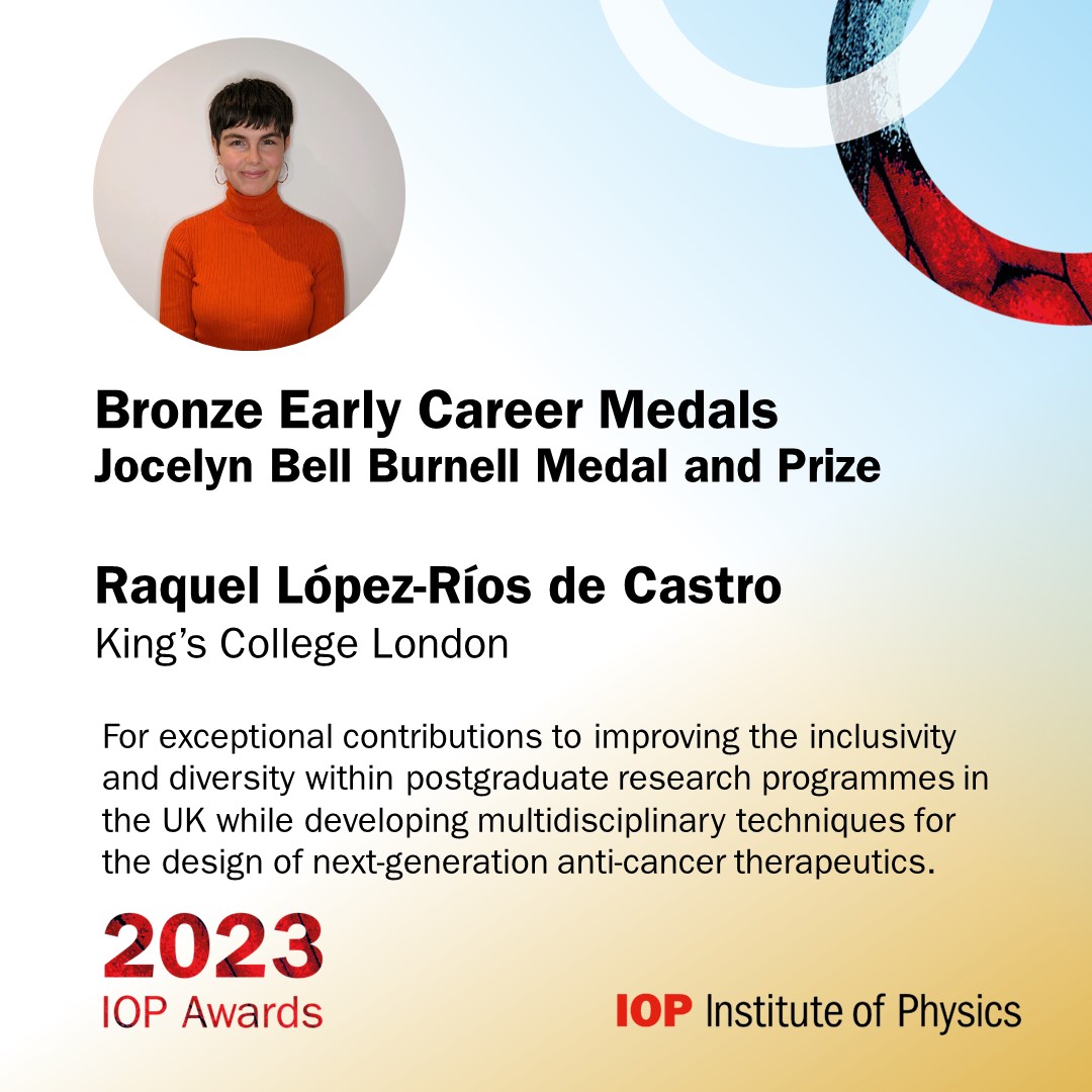 The Jocelyn Bell Burnell Medal and Prize, one of the #IOPAwards23 Bronze Early Careers Medals, has been won by Raquel López-Ríos de Castro of @KingsCollegeLon for exceptional contributions to improving inclusivity and diversity within postgraduate research programmes in the UK👏
