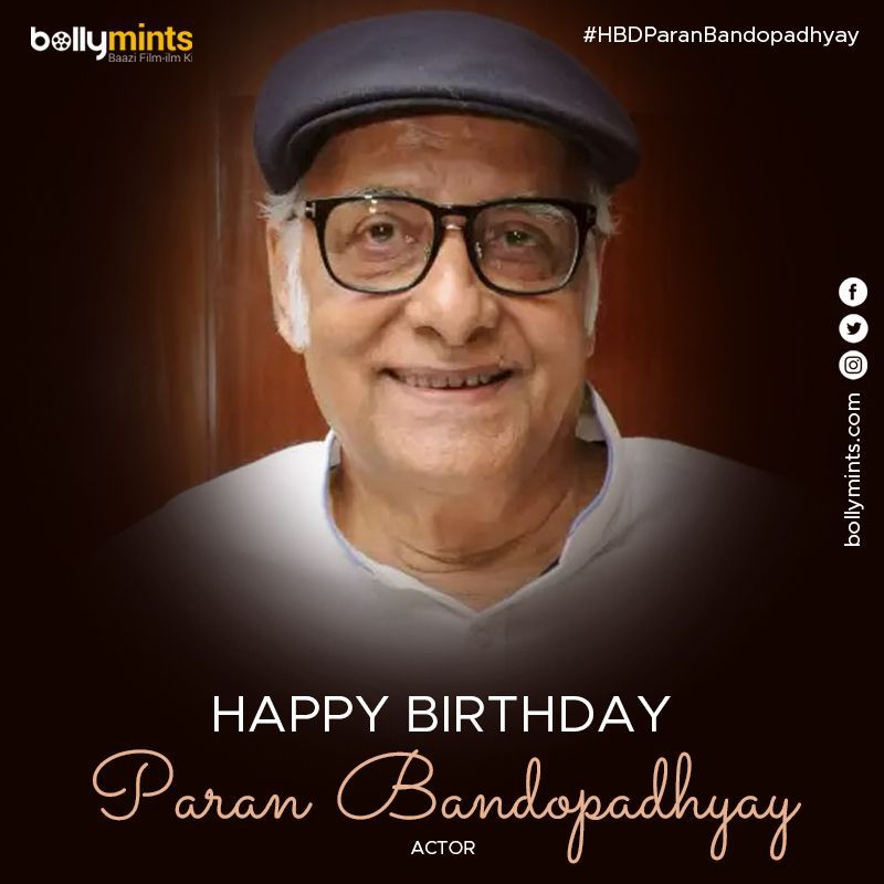 Wishing A Very Happy Birthday To Actor #ParanBandopadhyay Ji !
#HBDParanBandopadhyay #HappyBirthdayParanBandopadhyay