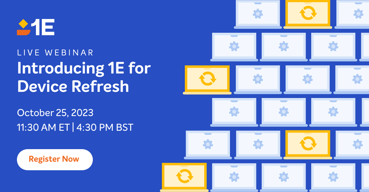 Only one week to go until our webinar introducing 1E for Device Refresh. If cutting hardware lifecycle costs and providing users with the best digital experience is on your wish-list then this session is for you: bit.ly/3PRqOTg