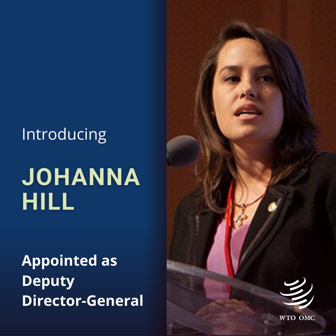 Exciting news: DG <a href="/NOIweala/">Ngozi Okonjo-Iweala</a> has appointed Johanna Hill as a new Deputy Director-General. A Salvadorian national, Ms Hill will bring a wealth of expertise to help us advance our mission. We look forward to welcoming her to Geneva and the WTO family! More: bit.ly/3rPqYl4