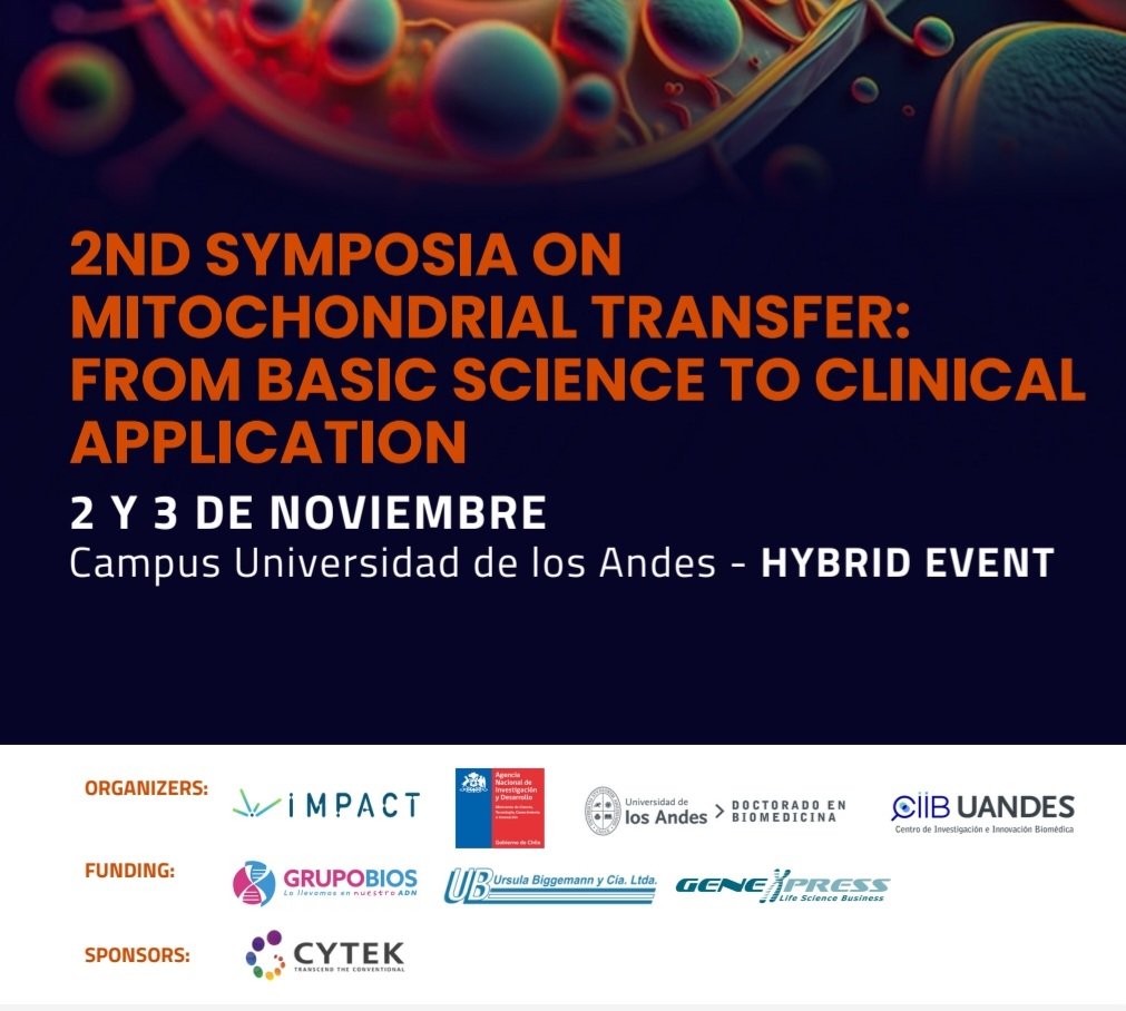 Honored to speak at the '2nd
Symposia on Mitochondrial Transfer:
From basic science to clinical
application.'
For more information and registration,
visit
centroimpact.cl/symposia-mitoc..
#mitochondria #health #disease
#therapy #basicScience
#clinicalApplication