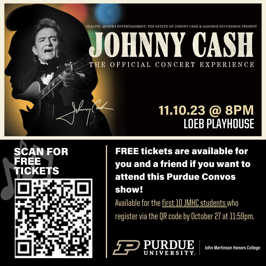 purduehonors_st's tweet image. Attention #purduehonors students! We have set aside 10 pairs of tickets for the upcoming showing of Johnny Cash The Official Musical Experience on Nov 10 at Loeb Playhouse. Scan the QR code for a chance to win a pair of tickets! #purdue  #theater #boilerup #purdueconvos